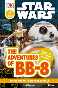 Підбірка книг: Star Wars The Adventures of BB-8