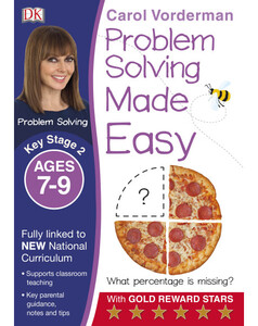 Обучение счёту и математике: Problem Solving Made Easy KS2 Ages 7-9