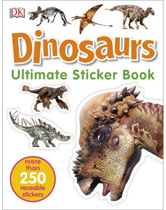 Книги про динозавров: Dinosaurs Ultimate Sticker Book