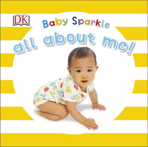 Книги для дітей: Baby Sparkle All About Me