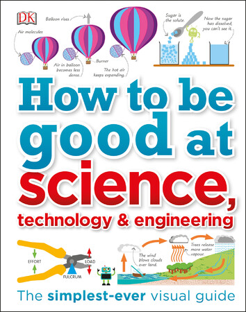 Енциклопедії: How to Be Good at Science, Technology, and Engineering