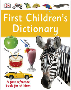 Книги для детей: First Children's Dictionary