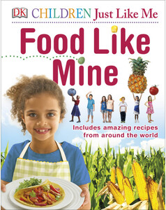 Книги для дітей: Food Like Mine