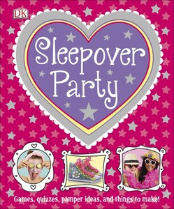 Книги для детей: Sleepover Party