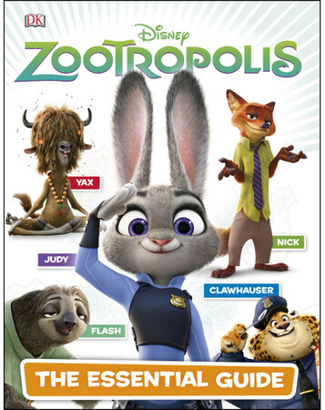 Для молодшого шкільного віку: Disney Zootropolis Essential Guide