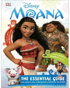 Книги для дітей: Disney Moana Essential Guide