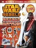 Star Wars Rebels Ultimate Sticker Collection: Deadly Battles