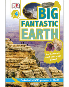 Познавательные книги: Big Fantastic Earth