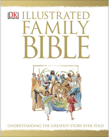 Для середнього шкільного віку: The Illustrated Family Bible