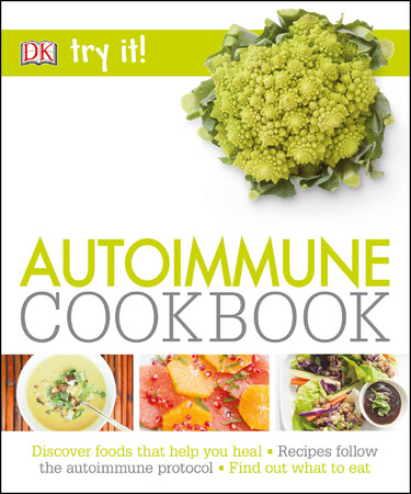 Кулинария: еда и напитки: Autoimmune Cookbook