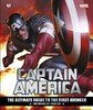Captain America: The Ultimate Guide to the First Avenger