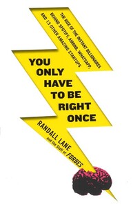 Книги для дорослих: You Only Have to be Right Once