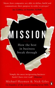 Книги для взрослых: Mission How the Best in Business Break Through