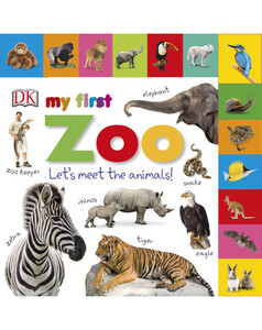 Книги про тварин: Tabbed Board Books My First Zoo