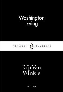 Книги для дорослих: Rip Van Winkle [Penguin Little Black Classics]