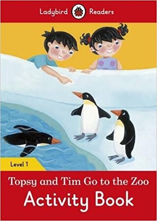 Изучение иностранных языков: Ladybird Readers 1 Topsy and Tim: Go to the Zoo Activity Book