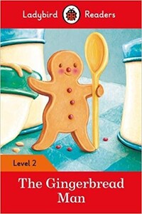 Книги для детей: Ladybird Readers 2 The Gingerbread Man