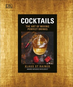 Книги для дорослих: Cocktails : The Art of Mixing Perfect Drinks