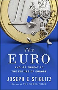 Книги для взрослых: The Euro: And its Threat to the Future of Europe