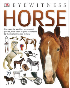 Книги для дітей: Horse - Dorling Kindersley