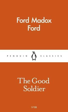 Художні: The Good Soldier - Pocket Penguins (Ford Madox Ford)