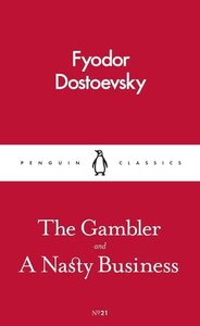 Книги для взрослых: The Gambler And, A Nasty Business [Penguin]