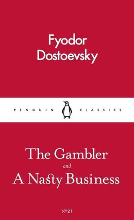 Художні: The Gambler And, A Nasty Business [Penguin]