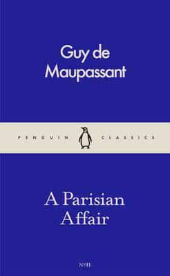 Художественные: A Parisian Affair - Penguin Classics