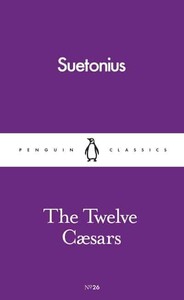 Книги для дорослих: The Twelve Caesars - Pocket Penguin