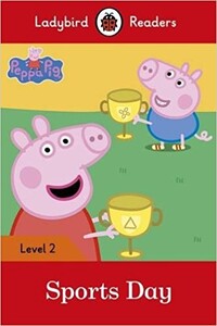 Книги для детей: Ladybird Readers 2 Peppa Pig: Sports Day