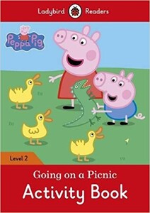 Книги для дітей: Ladybird Readers 2 Peppa Pig: Going on a Picnic Activity Book