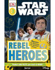 Star Wars Rebel Heroes