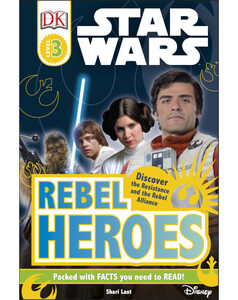 Книги для дітей: Star Wars Rebel Heroes