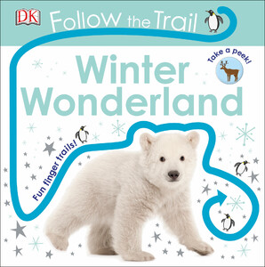 Книги для дітей: Follow the Trail Winter Wonderland