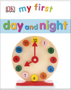 Книги для дітей: My First Day and Night