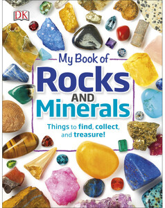 Пізнавальні книги: My Book of Rocks and Minerals
