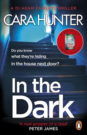 Художні: In The Dark: DI Adam Fawley Thriller (Book 2) [Penguin]