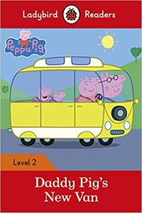 Книги для дітей: Ladybird Readers 2 Peppa Pig: Daddy Pig's New Van