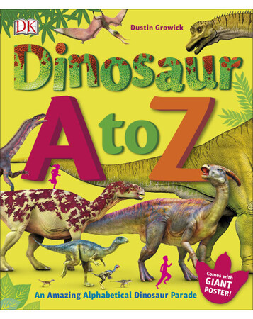 Книги про динозавров: Dinosaur A to Z - Dorling Kindersley