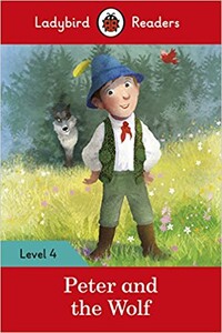 Книги для дітей: Ladybird Readers 4 Peter and the Wolf