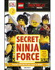 DK Reader LEGO® NINJAGO® Movie™ Secret Ninja Force [Level 2]