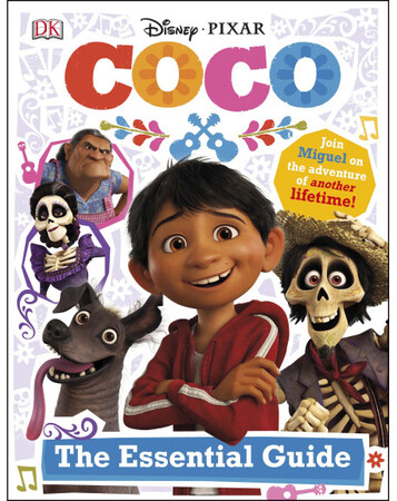 Для молодшого шкільного віку: Disney Pixar Coco Essential Guide