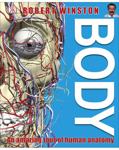Книги про людське тіло: Body - Dorling Kindersley