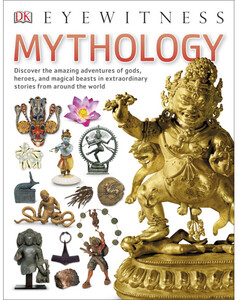 Книги для дорослих: Mythology - Dorling Kindersley
