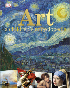 Познавательные книги: Art A Children's Encyclopedia