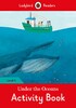 Ladybird Readers 4 Under the Oceans Activity Book