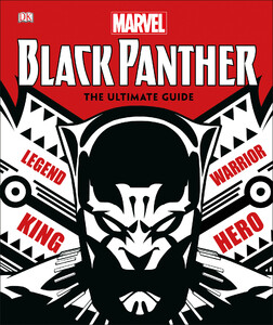 Книги для дітей: Marvel Black Panther The Ultimate Guide