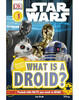 DK Reader Star Wars What is a Droid? [Level 1]