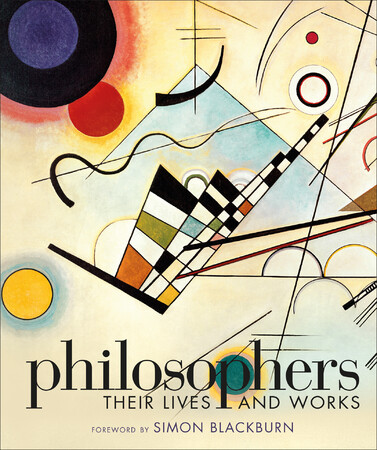 Філософія: Philosophers: Their Lives and Works