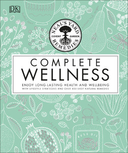 Медицина и здоровье: Neals Yard Remedies Complete Wellness